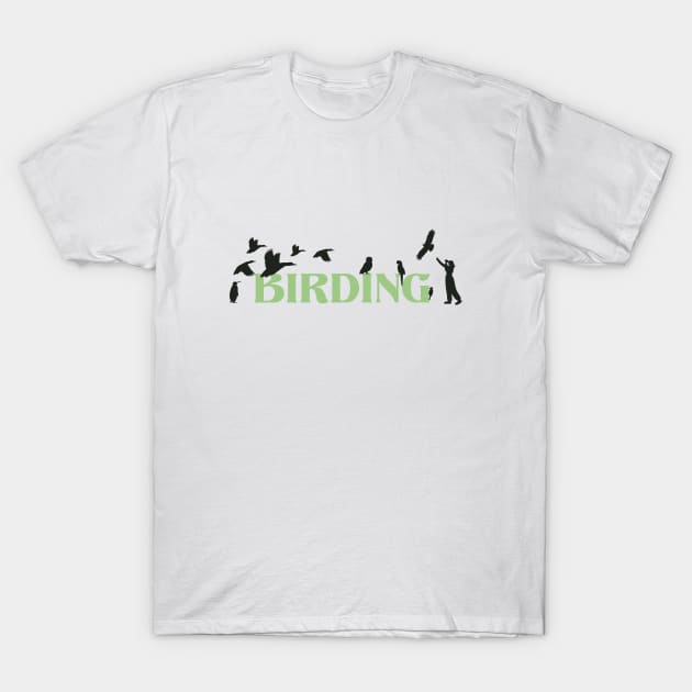 Birding Bird Watching T-Shirt by Karlsefni Design